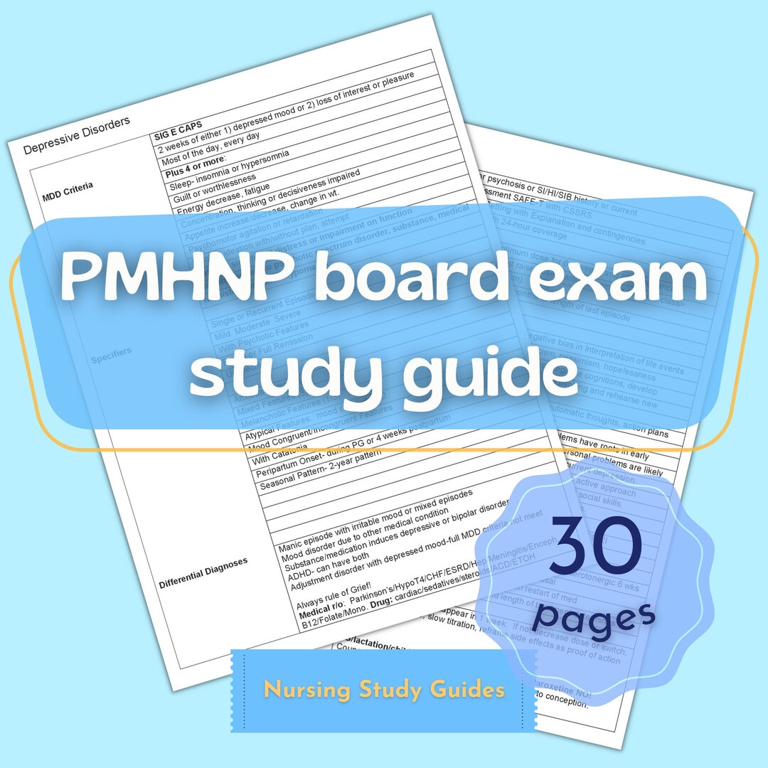 30 Pages PMHNP Board Exam Study Guide and My Personal Experience About Exam With Advices and