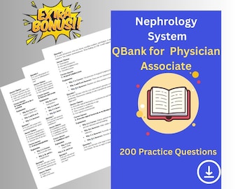 200 Advanced Nephrology  Renal Practice Questions for PA Students - Challenging Cases, Instant Download
