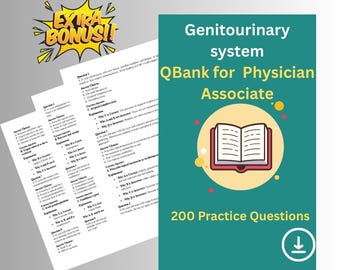 Genitourinary System: 200 Practice Questions for Physician Associates (PDF)