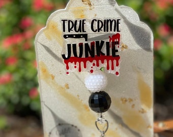 True Crime Junkie, True Crime, True Crime Badge Reel, True Crime Junkie Badge Reel, Custom Badge Reel, Glitter Badge Reel
