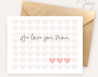 Personalized Mother's Day Card - Hearts for Mom | Happy Mother's Day | We Love You Mom | Custom Card | Gift for Mom