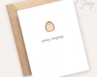 Hedgehog Card -  Sending Hedgehugs | Gift for Friend | Card for Neighbour | Card for Employee | Sympathy