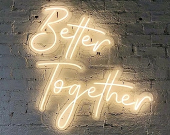 Custom Neon Sign丨Better Together Neon Sign for Wedding- Neon Wedding Sign for Party-Custom Neon Sign for Store Wall Decor