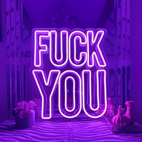 FUCK YOU Custom Neon Light Signcustom Text Neon Sign Flex Led Etsy