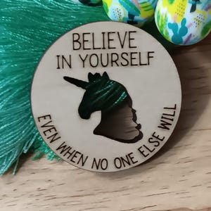 BELIEVE in Unicorns Token- inspirational pocket tokens, pocket hugs. Believe in Yourself mythical creatures