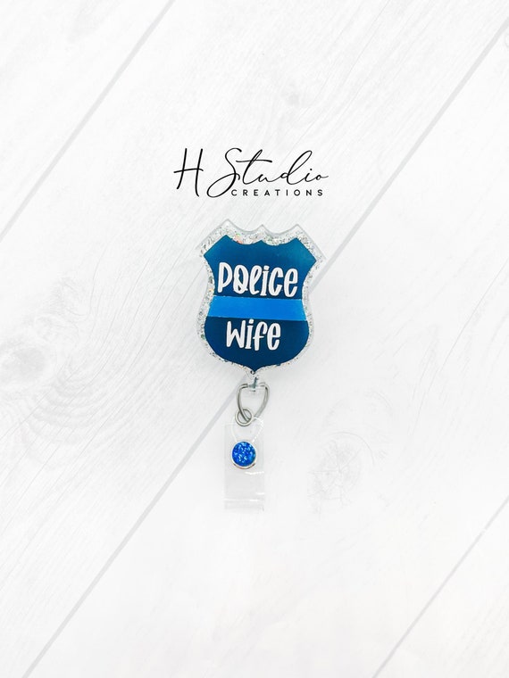 Police Shield Badge Reel. Police Wife Badge Reel. Back the Blue