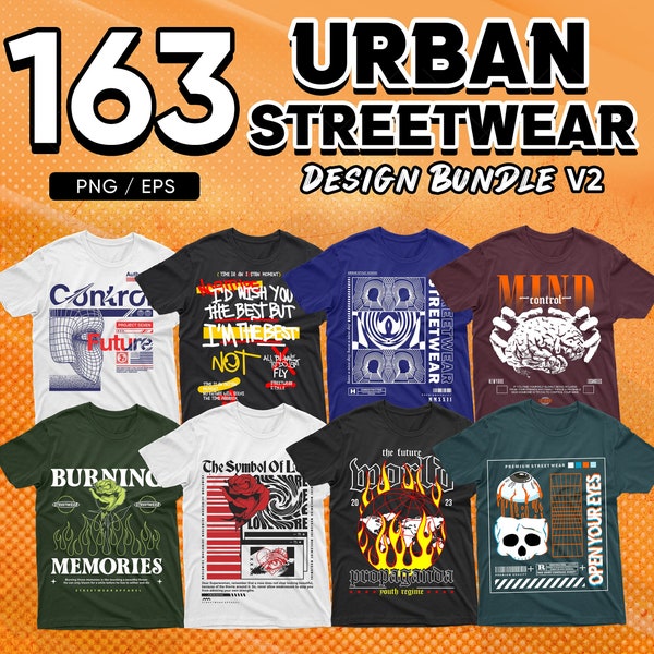 163 Urban Streetwear T-Shirt Design Bundle, Urban Streetstyle, Pop Culture, Urban Clothing, T-Shirt Print Design, Shirt Design, Retro Design