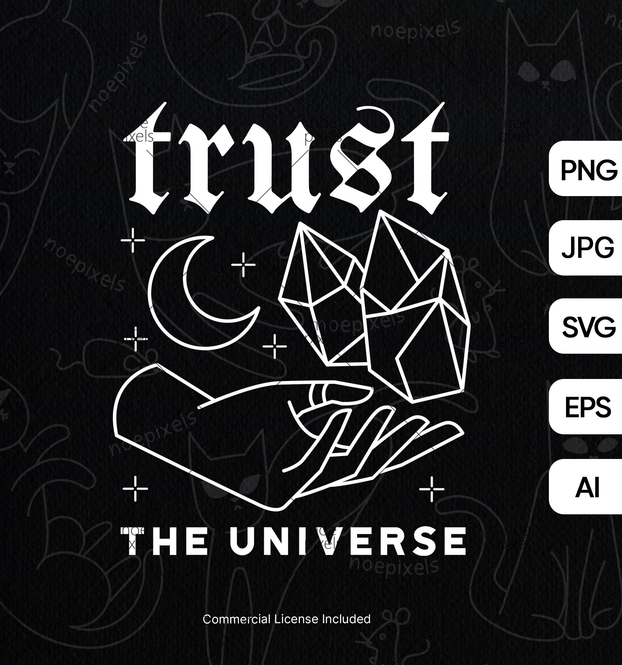 Trust the Universe T-shirt Design, Universe Svg Png, Crystal Svg Png ...