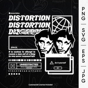 Distortion Urban Streetwear T-Shirt Design, Urban Streetstyle Png Svg, Retro Design, Pop Culture, Inspirational Quote, Aesthetic Shirt Svg