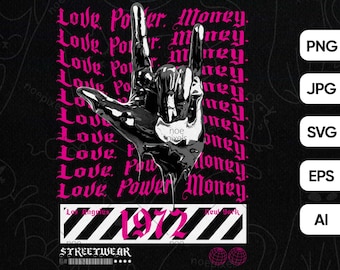 Love Power Money Urban Streetwear T-Shirt Design, Urban Streetstyle Png, Street Culture Png, Brutalism Tee, Edgy Streetwear Shirt Design Png