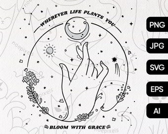 Bloom With Grace T-Shirt Design, esoterische Mond SVG, Sonne und Mond svg, Inspirierendes Zitat svg, Positive svg, Celestial svg, Hippie Mond Png