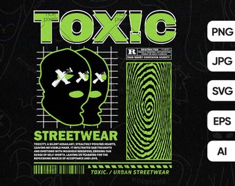 Diseño de camiseta Toxic Urban Streetwear, Urban Streetstyle Png, Streetwear Png, Cultura pop, Diseño de camiseta urbana, Camisa de brutalismo, Camiseta vanguardista