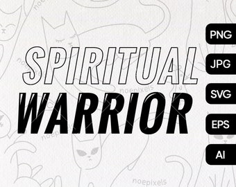 Guerrero espiritual SVG Archivo de corte Diseño de camiseta, Afirmación positiva Svg, Cita motivacional Svg, Cita inspiradora Svg, Archivo de corte Svg