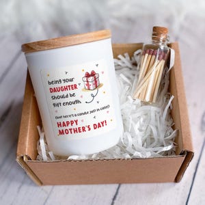 Mother&#39;s Day Candle Gift from Daughter FREE GIFT PACKAGE Funny Gift for Mummy Appreciation Present Scented Soy Wax Mum Relaxation Keepsake