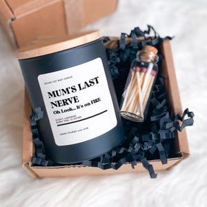 Funny scented soy wax candle gift set for mum Mum's last nerve Oh look... It's on fire Mother's Day Christmas Birthday first gift for mummy