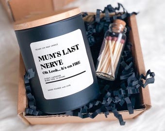 Funny scented soy wax candle gift set for mum Mum&#39;s last nerve Oh look... It&#39;s on fire Mother&#39;s Day Christmas Birthday first gift for mummy