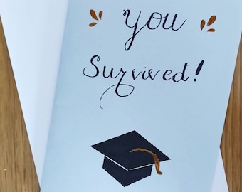 Gefeliciteerd Graduation Card - Je hebt het overleefd