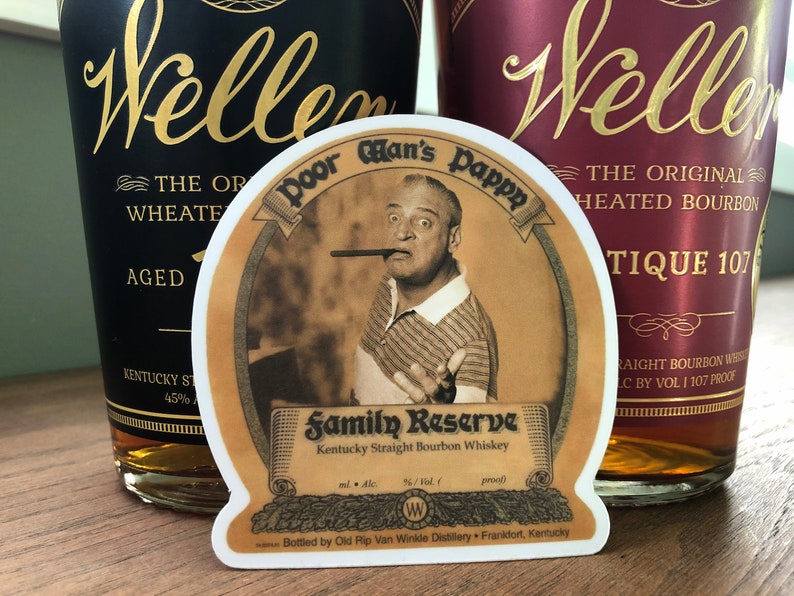 Poor Man's Pappy Whiskey Sticker image 1