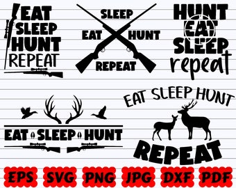 Eat Sleep Hunt Svg Etsy