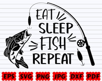 Download Eat Sleep Fish Svg Etsy