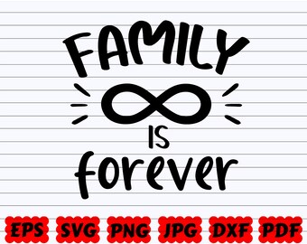 Download Family Is Forever Svg Etsy