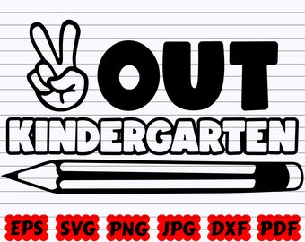 Free Free 338 Kindergarten Graduation Svg Peace Out Kindergarten SVG PNG EPS DXF File