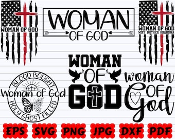 Woman Of God SVG | God SVG | Religious SVG | Christian Svg | Jesus Svg | Faith Svg | God Svg | Bible Svg | Scripture Svg | Bible Verse Svg