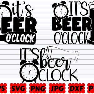 It&#39;s Beer O&#39;Clock SVG | Beer O&#39;Clock SVG | Funny Beer SVG | Funny Beer Quote Svg | Clock Svg | Beer Cut File | Beer Quote Svg | Beer Saying