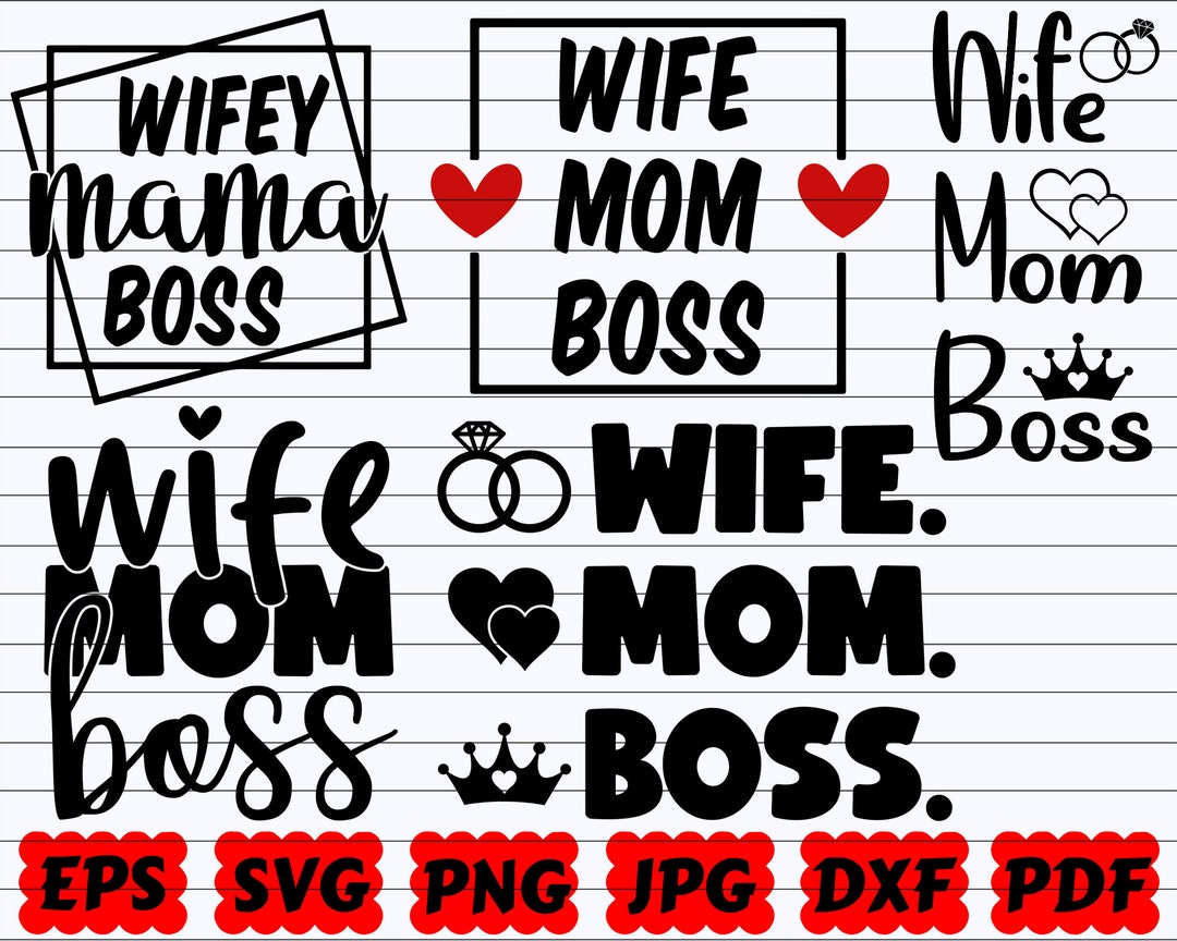Wife Mom Boss SVG | Wifey Mama Boss SVG | Wife SVG | Boss Svg | Wife ...