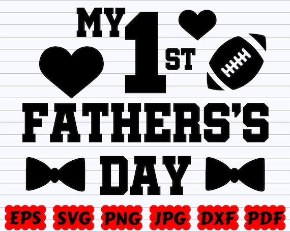 Download My First Father S Day Svg Father S Day Svg Father Etsy
