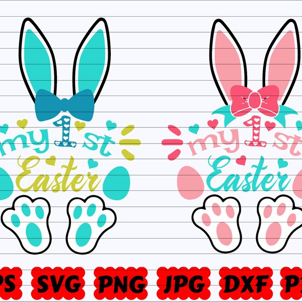 My 1st Easter SVG | My First Easter SVG | Baby Shirt Design SVG | Easter Girl Svg | Easter Boy Svg | Baby Easter Svg | Cute Easter Bunny Svg