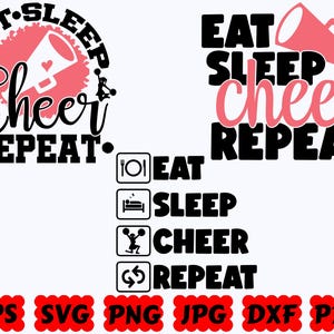 Eat Sleep Cheer Repeat SVG | Cheer SVG | Sport SVG | Cut Files for Cricut & Silhouette | Svg Eps Dxf Png Jpg Pdf | Commercial Use
