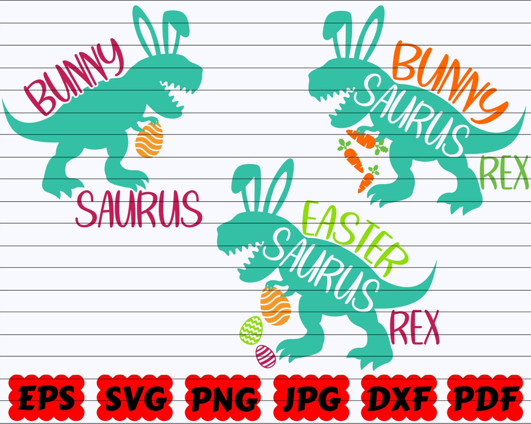 Bunny Saurus SVG | Easter Saurus Rex SVG | Bunny Saurus Rex SVG ...