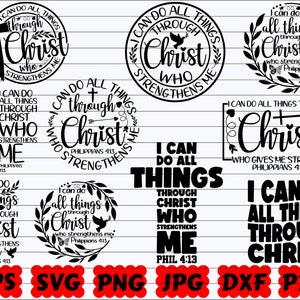 I Can Do All Things Through Christ Who Strengthens Me SVG | I Can Do All Things Through Christ SVG | Religious SVG| Christian Svg| Jesus Svg