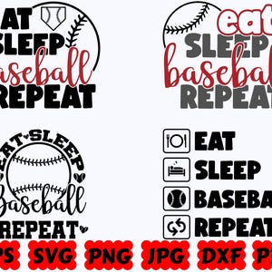 Eat Sleep Baseball Repeat SVG | Baseball SVG | Sport SVG | Cut Files for Cricut & Silhouette | Svg Eps Dxf Png Jpg Pdf | Commercial Use
