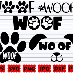 Woof SVG | Woof Cut File | Woof Dog SVG | Woof Puppy SVG | Woof Paw Svg | Dog Cut File | Dog Quote Svg | Dog Saying Svg | Dog Design Svg
