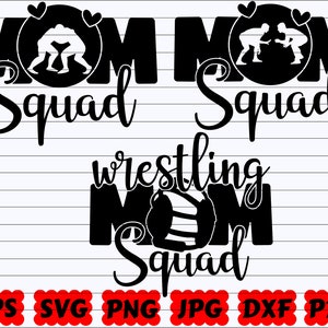 Wrestling Mom Squad SVG | Mom Squad SVG | Squad SVG | Wrestling Squad Svg | Wrestling Team Svg | Wrestling Fan Svg | Mom Squad Cut File| Png