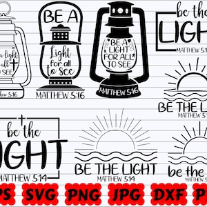 Be A Light SVG | Be A Light For All To See SVG | Religious SVG | Christian Svg | Jesus Svg | Faith Svg | God Svg | Bible Svg | Scripture Svg