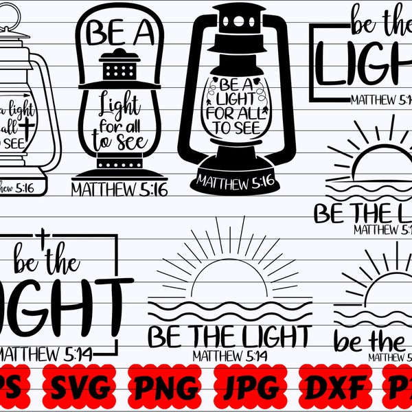 Be A Light SVG | Be A Light For All To See SVG | Religious SVG | Christian Svg | Jesus Svg | Faith Svg | God Svg | Bible Svg | Scripture Svg