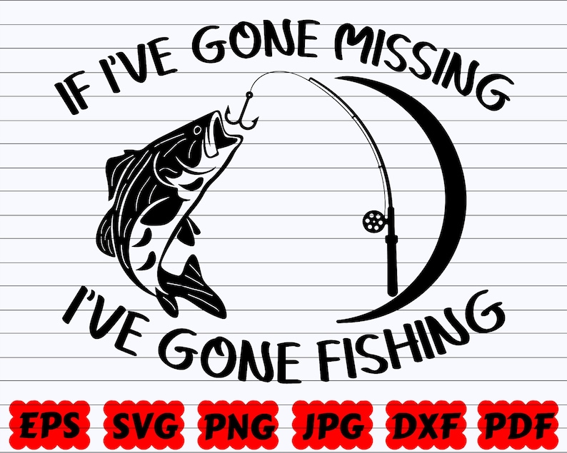 Free Free 88 Fishing Sayings Svg Free SVG PNG EPS DXF File