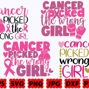 El cáncer eligió a la chica equivocada SVG / Cáncer de mama SVG / Concientización sobre el cáncer SVG / Archivos de corte para Cricut y Silhouette / Svg Eps Dxf Png Jpg Pdf