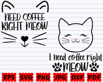 Meow svg Cat SVG Pet svg Meow Svg Cameo cutting file SVG Meow Cut File Kitty svg Silhouette SVG Meow Cricut Dxf Cut File Vector cricut file