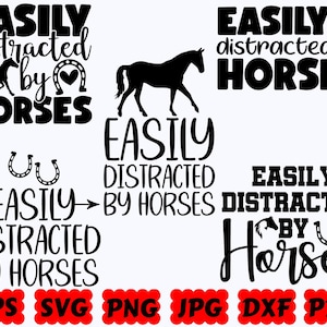 Easily Distracted By Horses SVG | Horse SVG | Riding SVG | Animal Svg | Cut Files for Cricut & Silhouette | Svg Eps Dxf Png Jpg Pdf