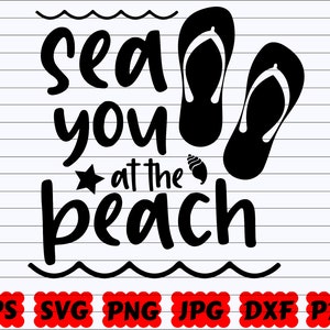 Sea You At The Beach SVG | Summer Quote SVG | Summer Design SVG | Summer Saying Svg | Summer Cut File | Beach Quote Svg | Beach Cut File