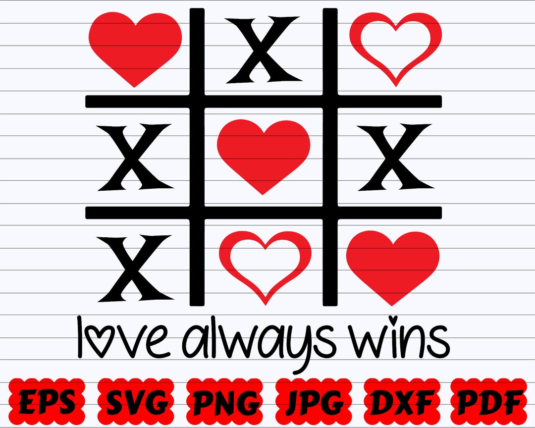 Love Always Wins SVG | Tic Tac Toe SVG | Valentine’s Tic Tac Toe SVG ...