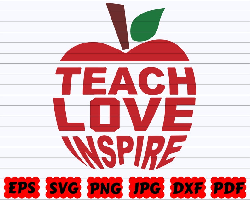 Free Teach Love Inspire Apple Svg Free Free Svg Files