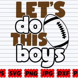 Let's Do This Boys SVG | Let's Do This SVG | Boys SVG | Let's Do Svg ...
