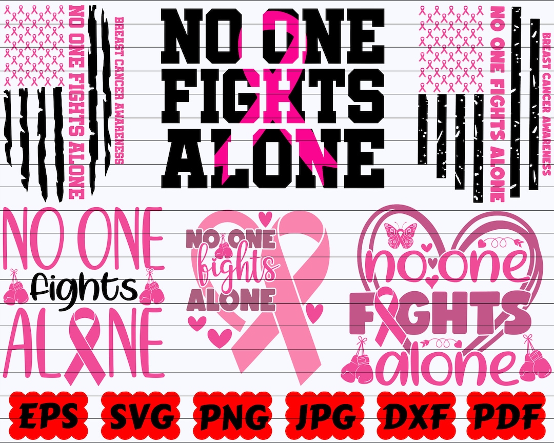 No One Fights Alone SVG Breast Cancer Awareness SVG Fight Cancer SVG