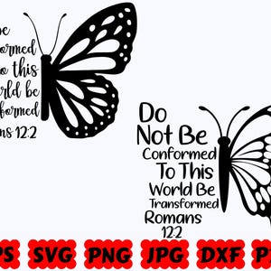 Do Not Be Conformed To This World Be Transformed SVG | Religious SVG | Christian SVG | Jesus Svg | Cut Files for Cricut & Silhouette