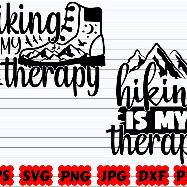 Hiking Is My Therapy SVG | Hiking Therapy SVG | Therapy SVG | Hiking Cut File | Hiking Quote Svg | Hiking Saying Svg | Hiking Design | Shirt